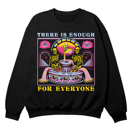 There Is Enough Crewneck