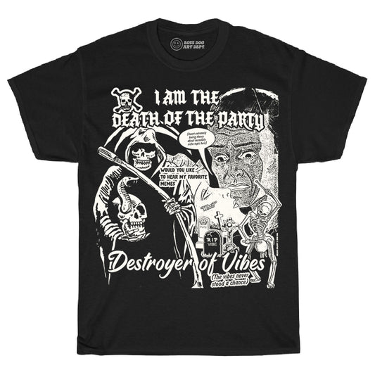 Death of the Party Tee