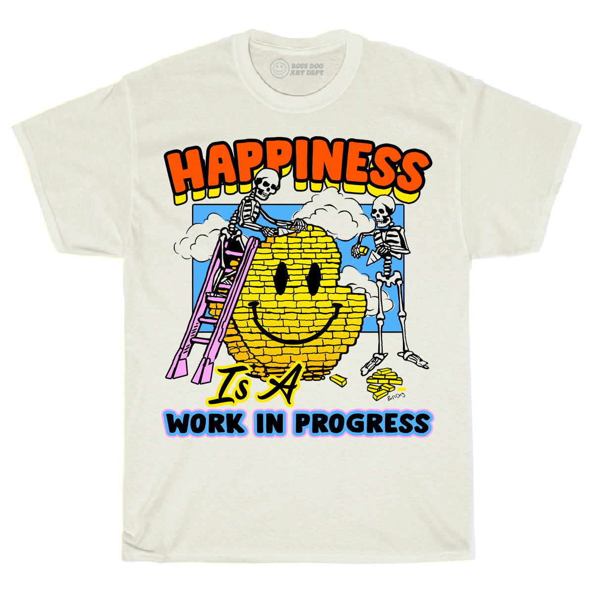 Happiness Is A WIP Ivory Tee