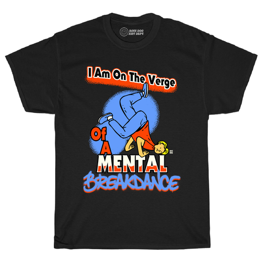 Mental Breakdance Black Tee