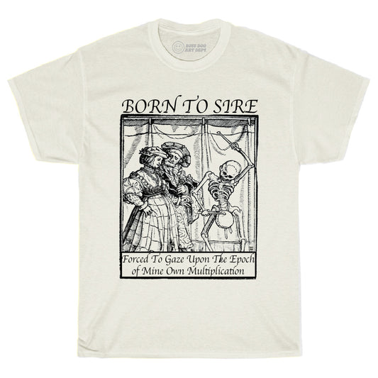Born To Sire Ivory Tee
