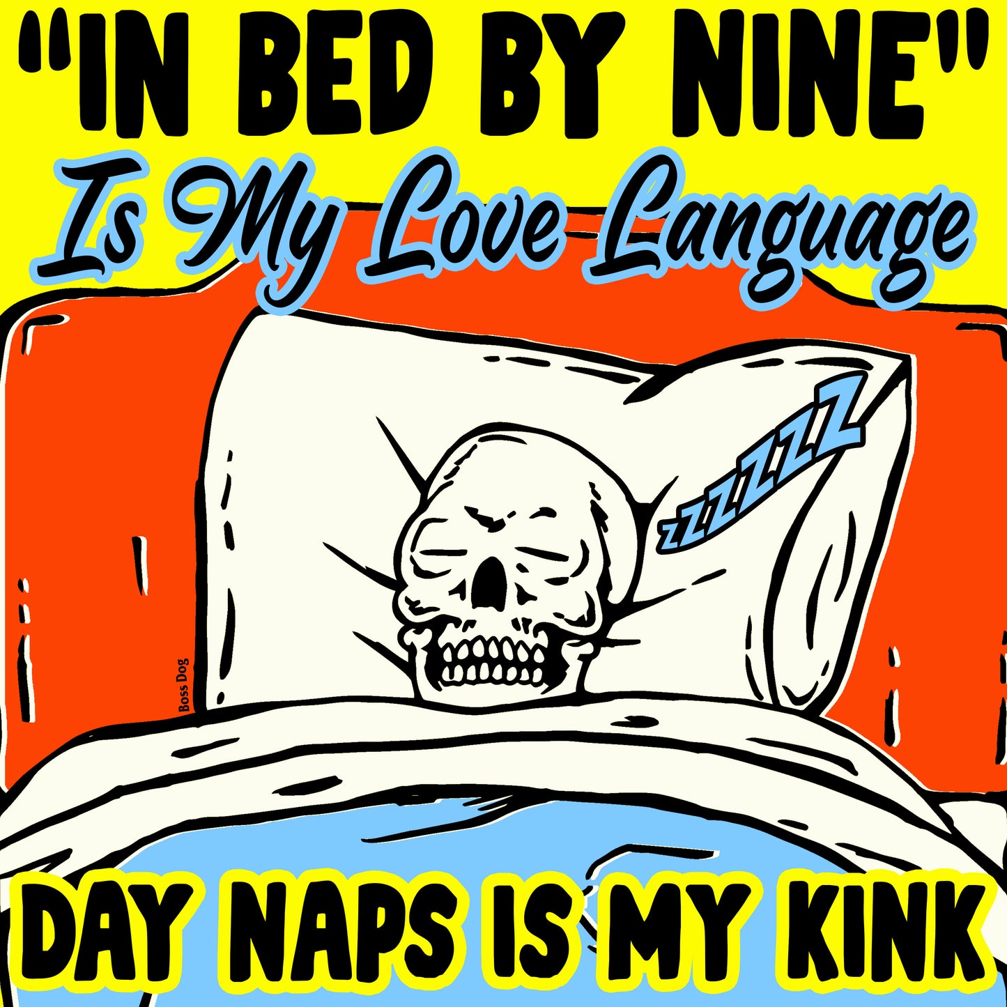 In Bed By Nine Print