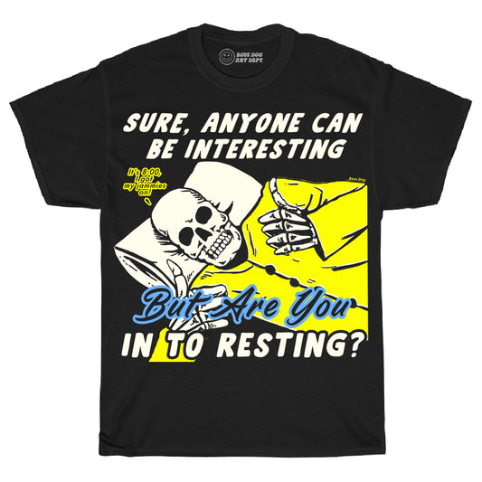In To Resting Tee