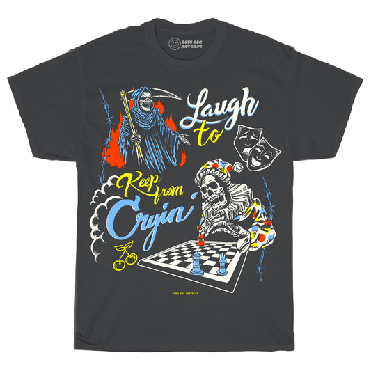 Laugh To Keep From Cryin Vintage Black Tee