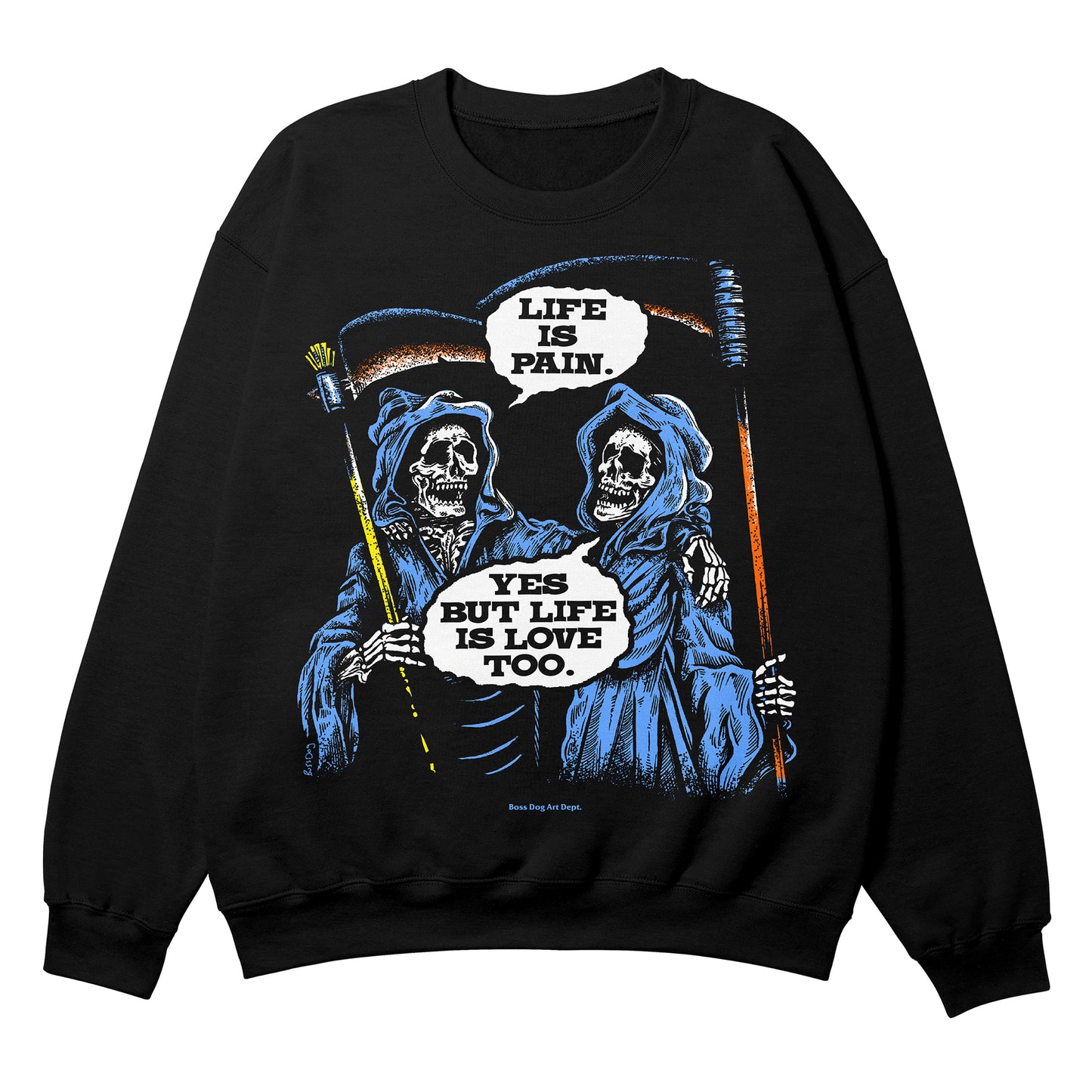 Life Is Pain Crewneck