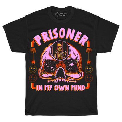 Prisoner In My Own Mind Tee