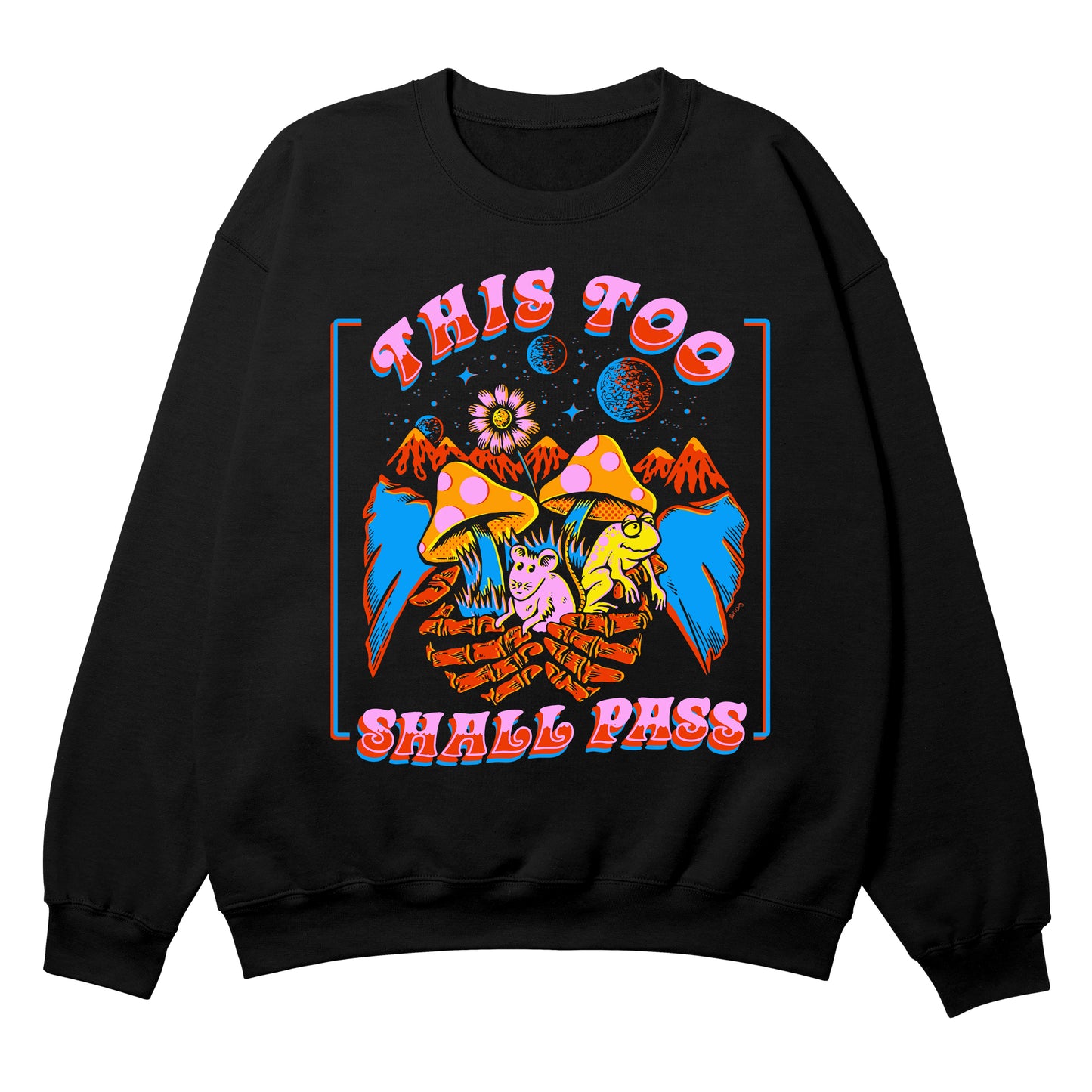 This Too Shall Pass Black Crewneck