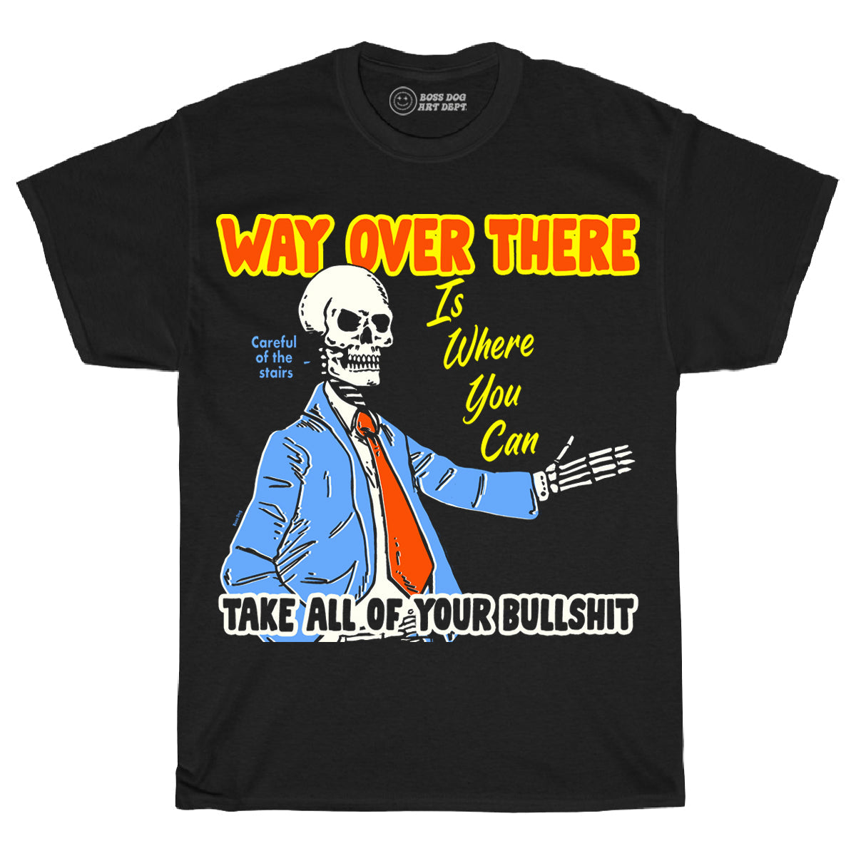 Toddler Way Over There Tee